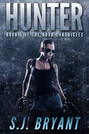 [Nova Chronicles 03] • Hunter